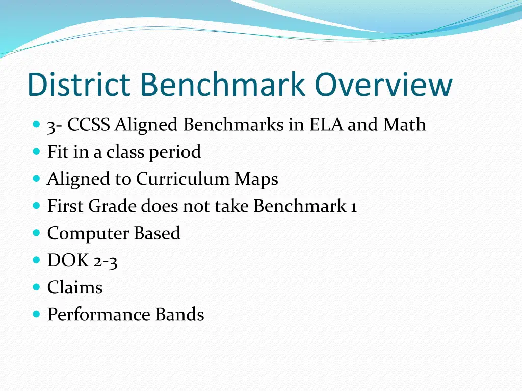 district benchmark overview