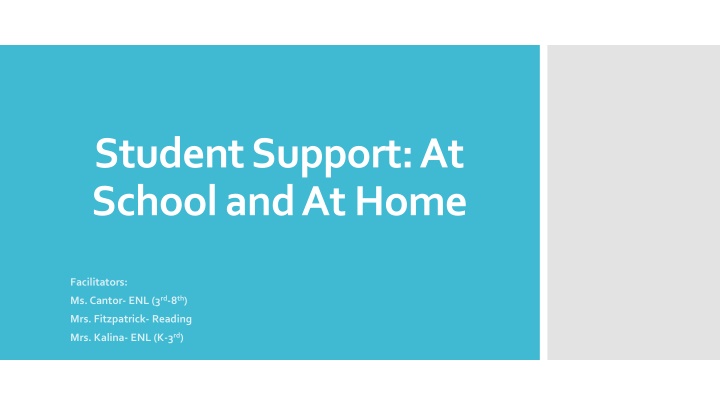 student support at school and at home