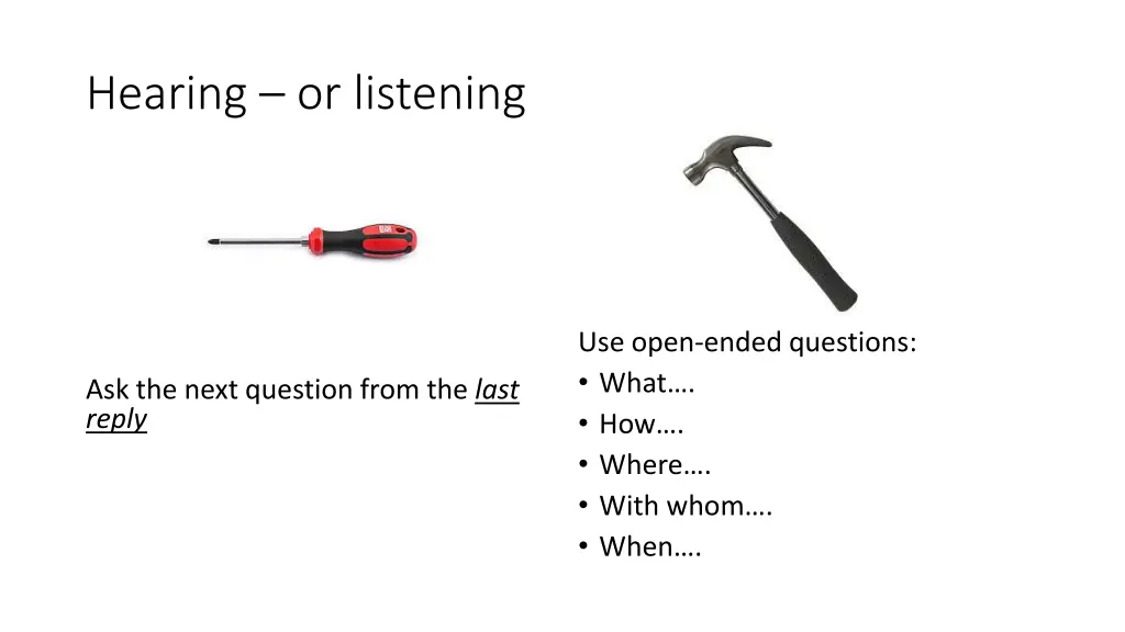 hearing or listening 2
