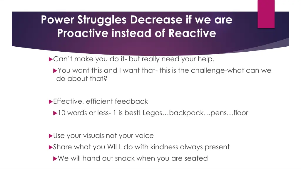 power struggles decrease if we are proactive