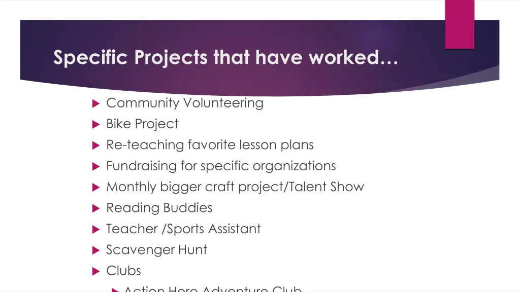 specific projects that have worked