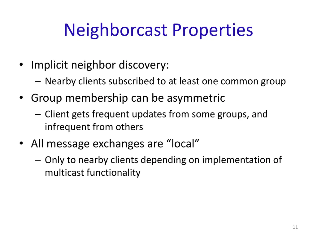 neighborcast properties 1