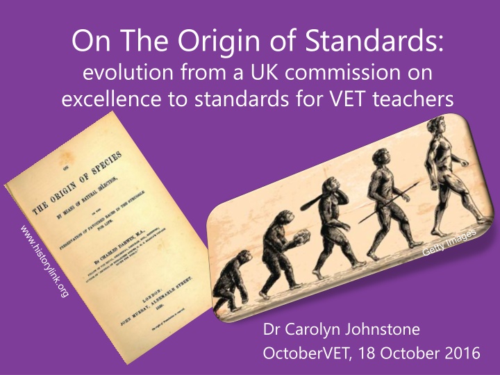 on the origin of standards evolution from