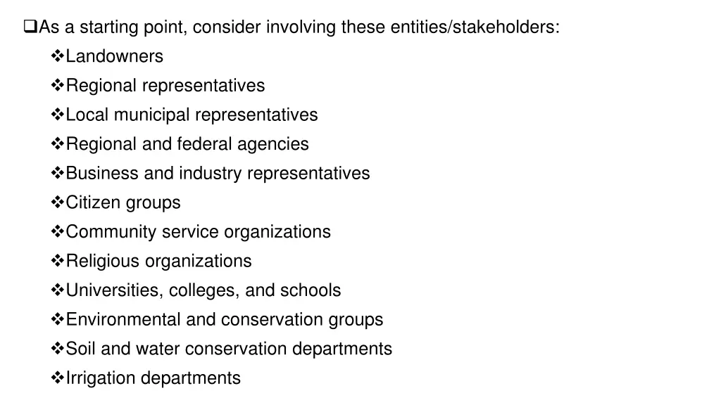 as a starting point consider involving these