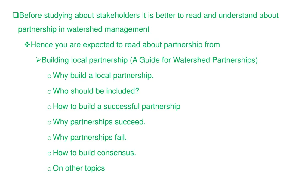 before studying about stakeholders it is better