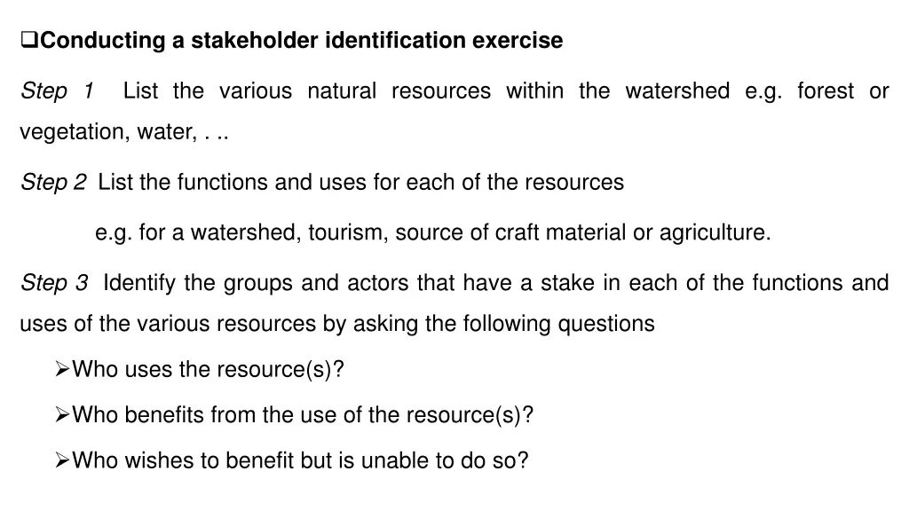 conducting a stakeholder identification exercise