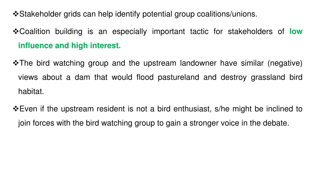 stakeholder grids can help identify potential