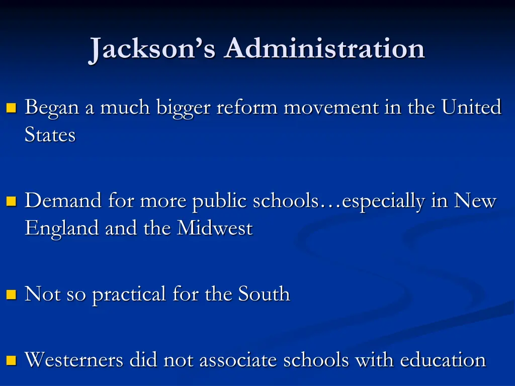 jackson s administration