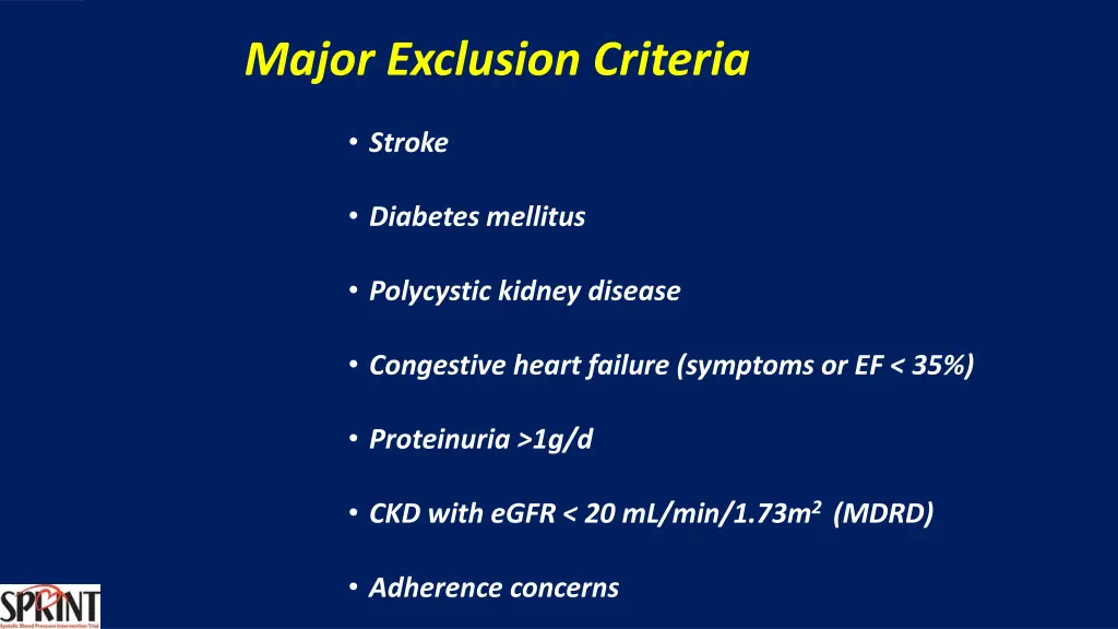 major exclusion criteria