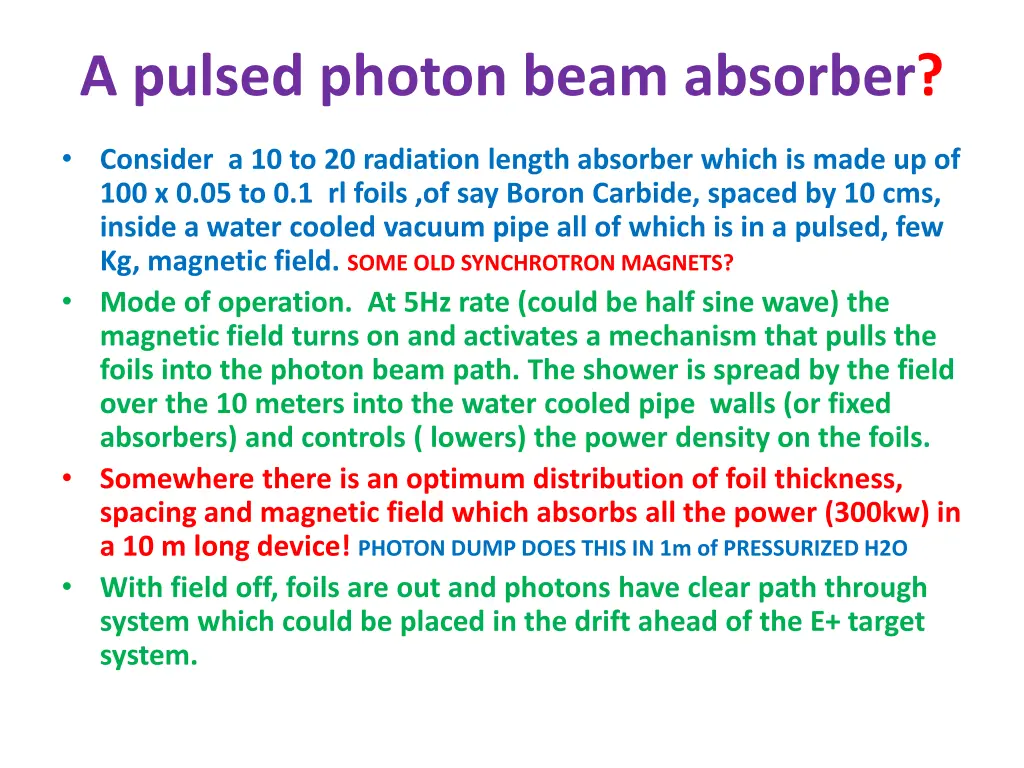 a pulsed photon beam absorber 1