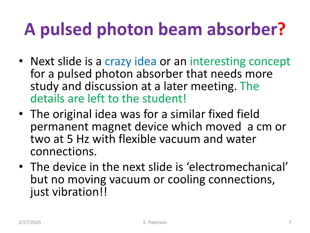 a pulsed photon beam absorber