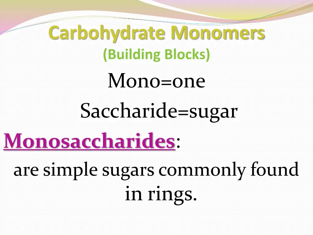 carbohydrate monomers building blocks mono