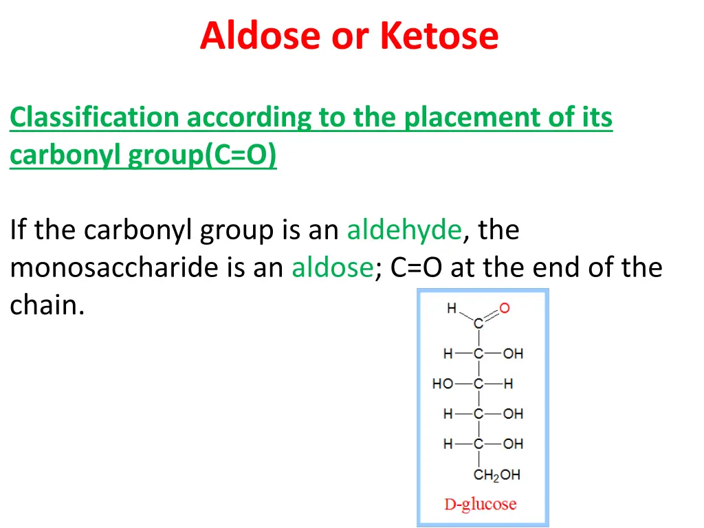aldose or ketose