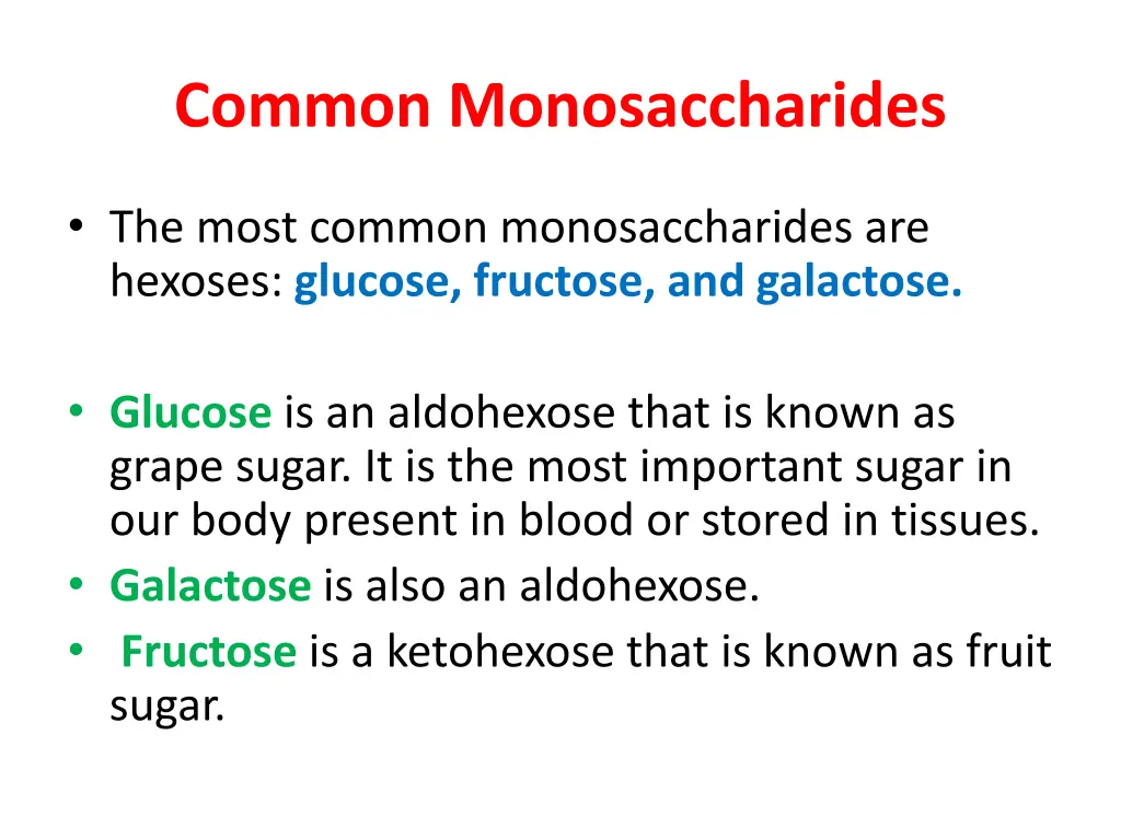 common monosaccharides