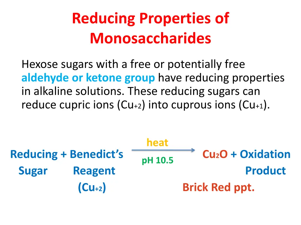 reducing properties of monosaccharides