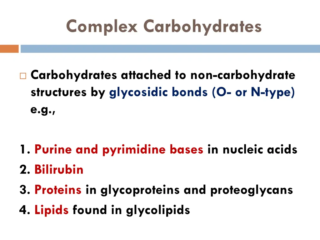 complex carbohydrates