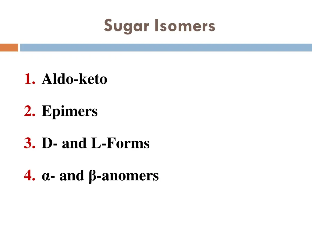 sugar isomers