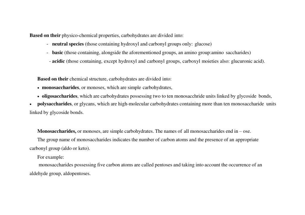 based on their physico chemical properties