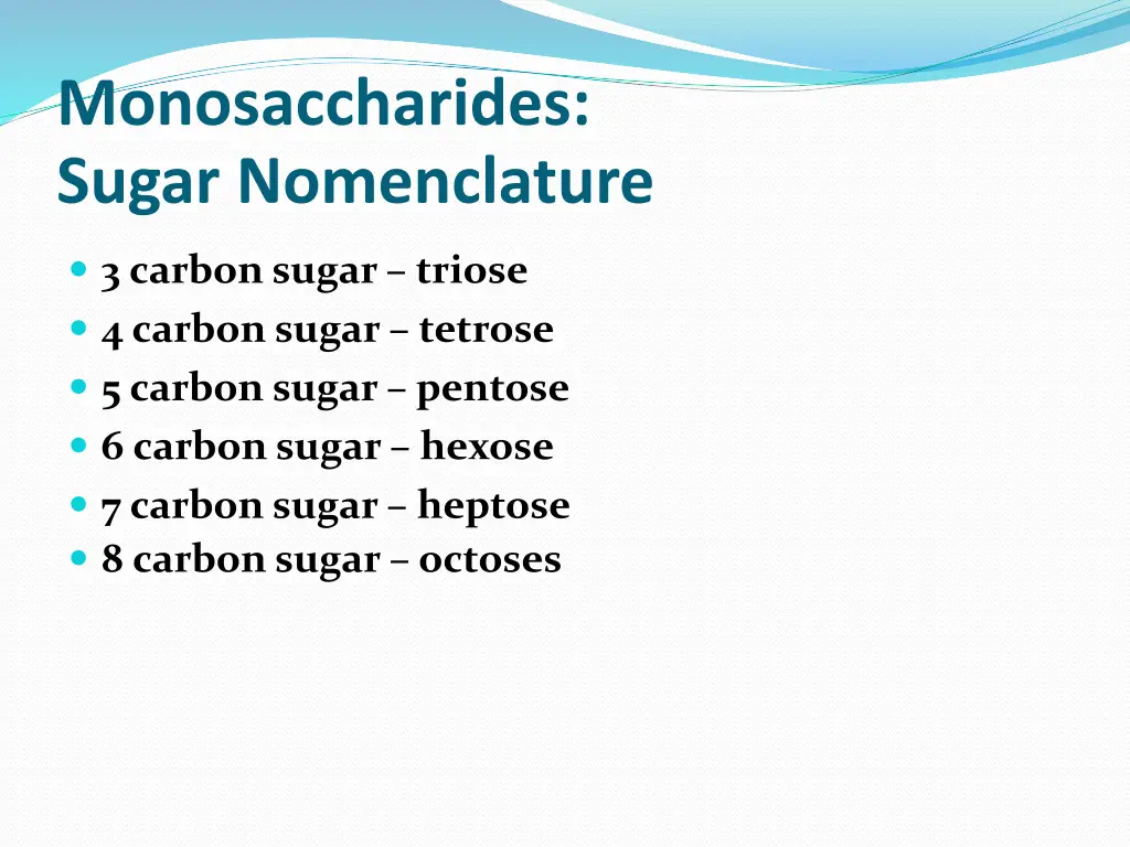 monosaccharides sugar nomenclature