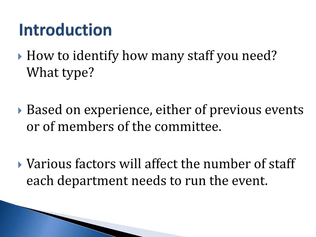 how to identify how many staff you need what type