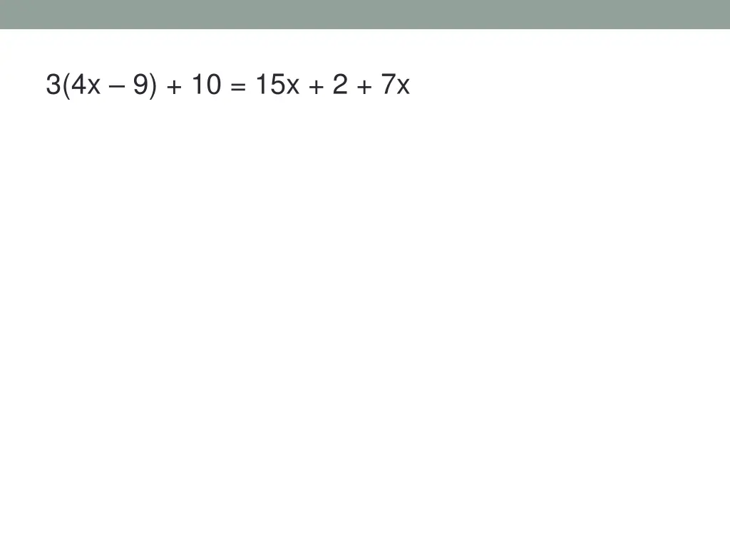 3 4x 9 10 15x 2 7x