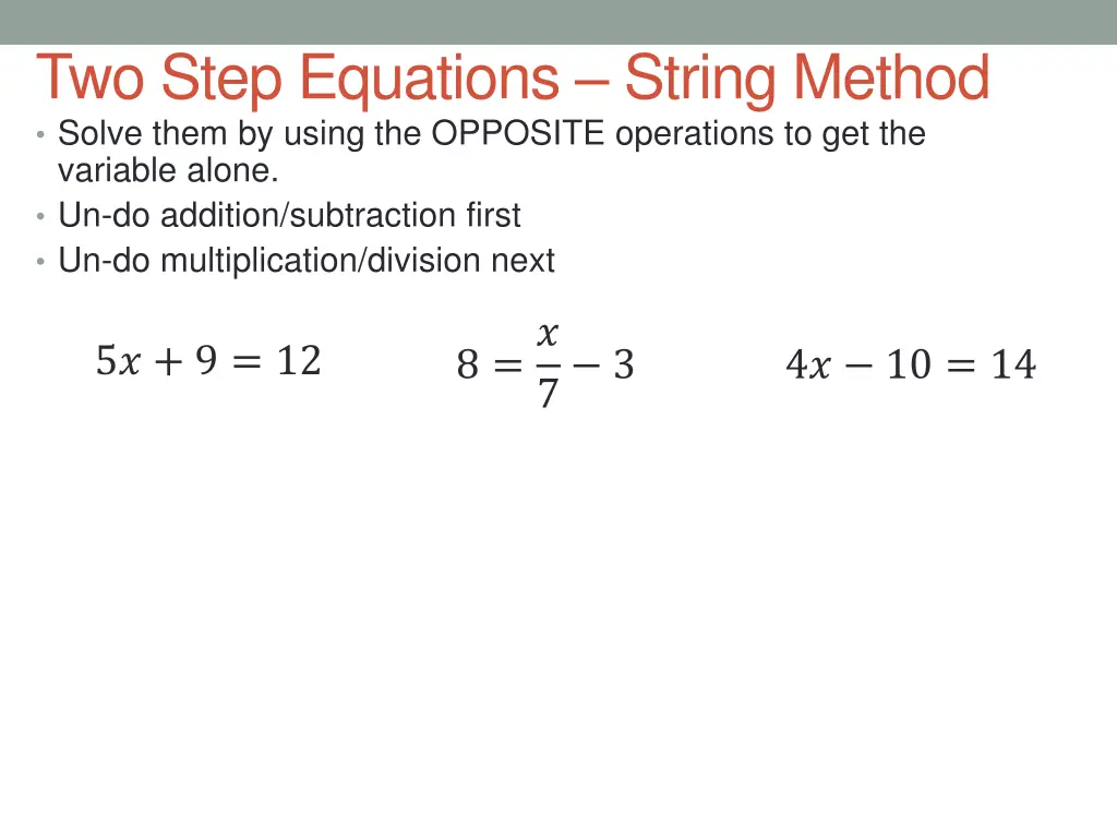 two step equations string method solve them