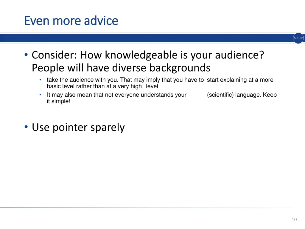 even even more more advice