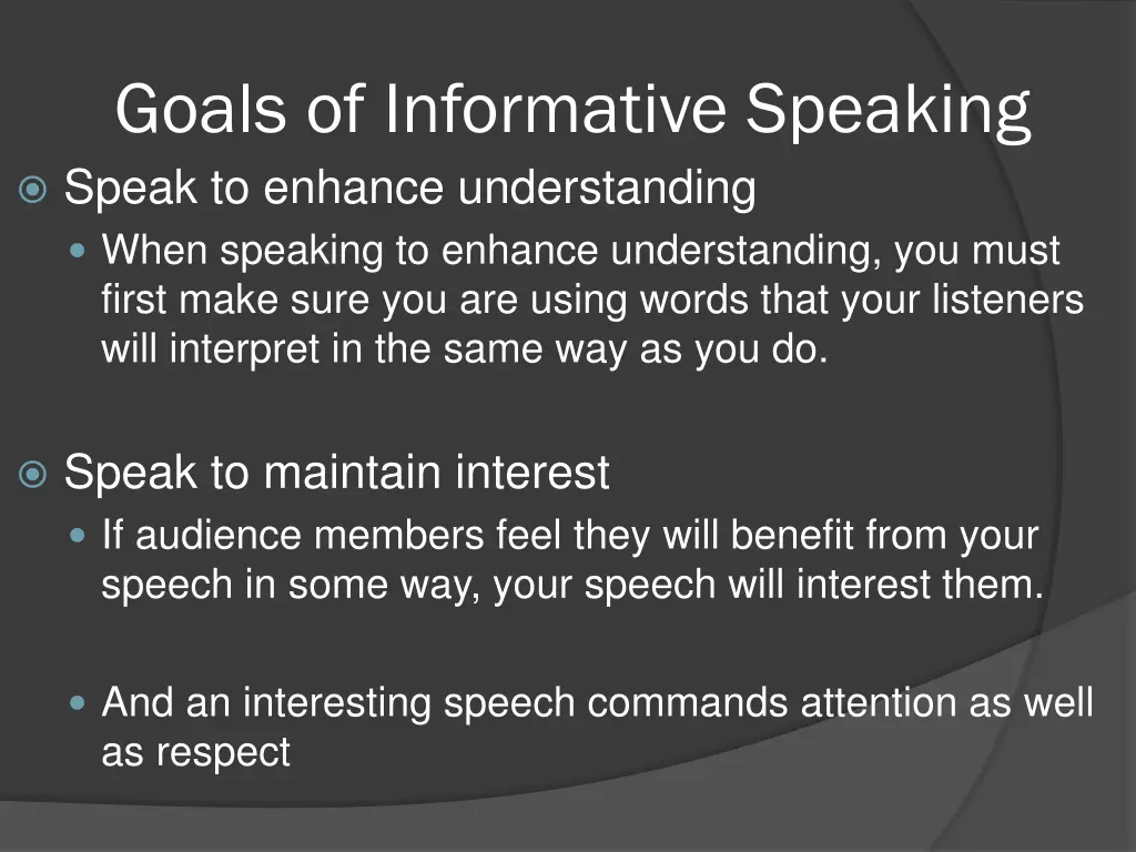 goals of informative speaking speak to enhance