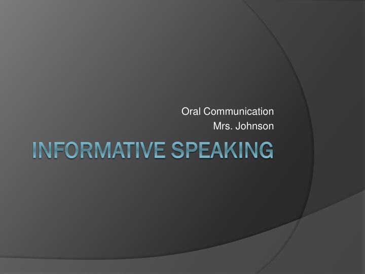 oral communication mrs johnson
