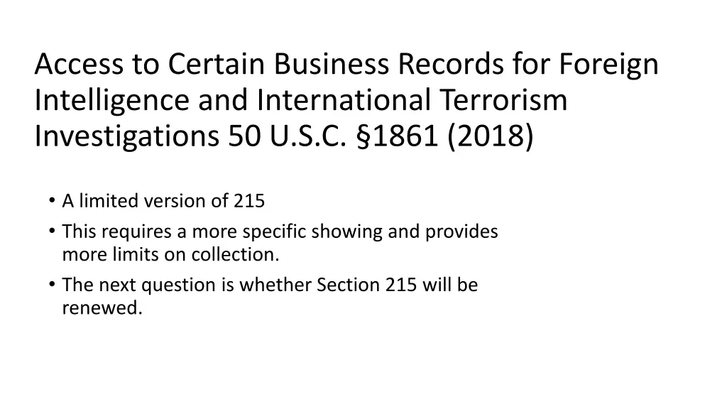 access to certain business records for foreign