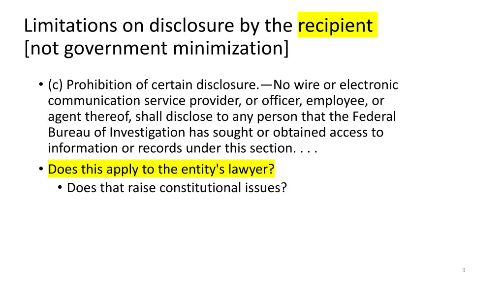 limitations on disclosure by the recipient