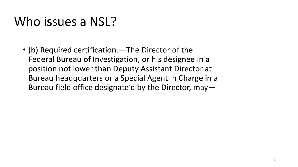 who issues a nsl