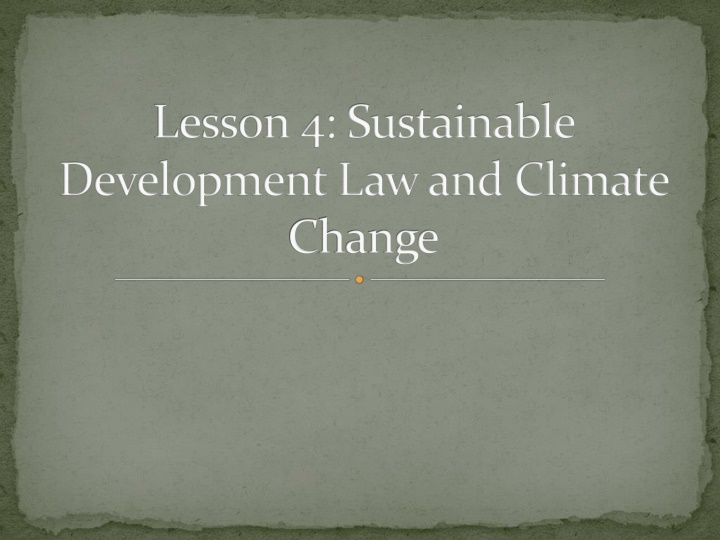 lesson 4 sustainable development law and climate