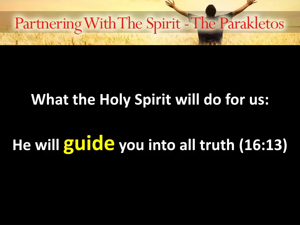 what the holy spirit will do for us 2