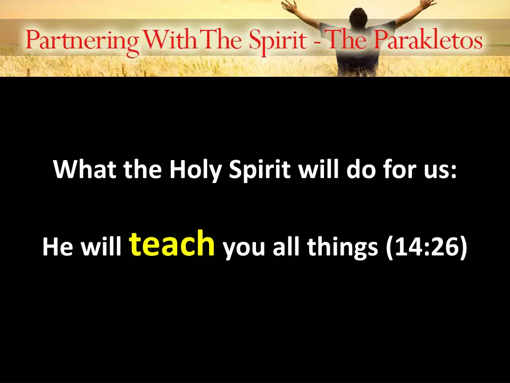 what the holy spirit will do for us