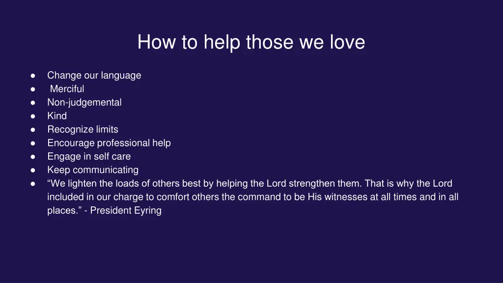 how to help those we love