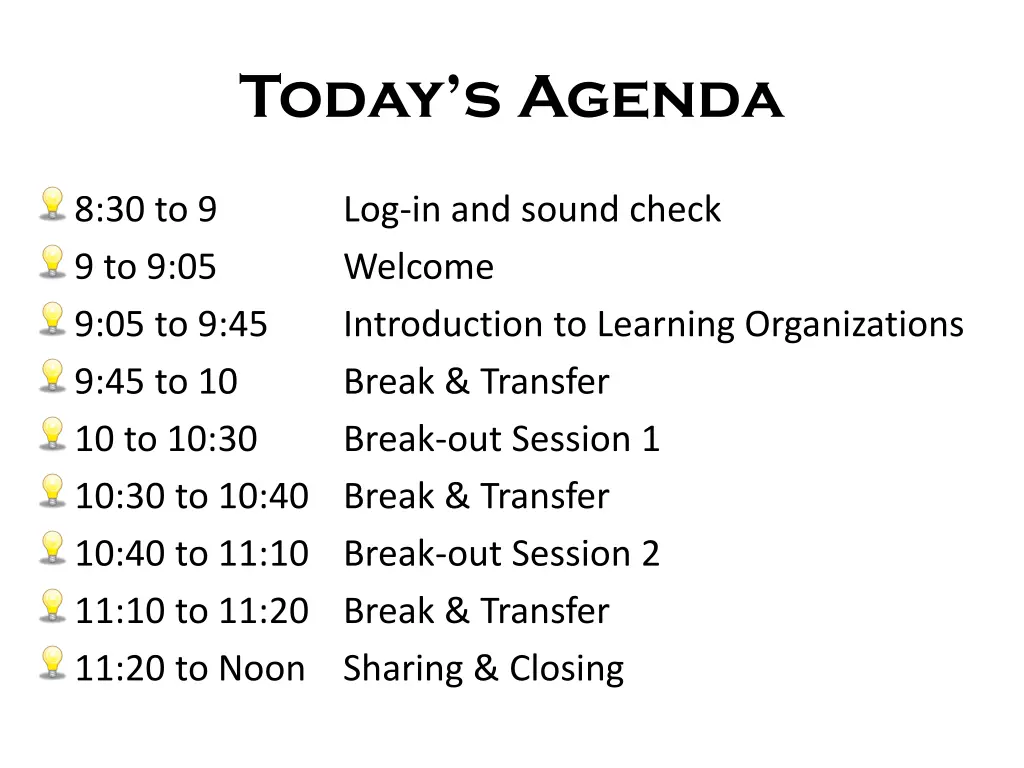 today s agenda