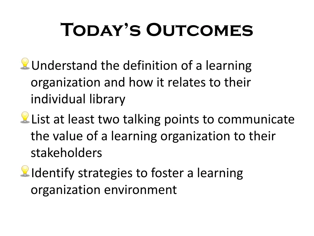 today s outcomes