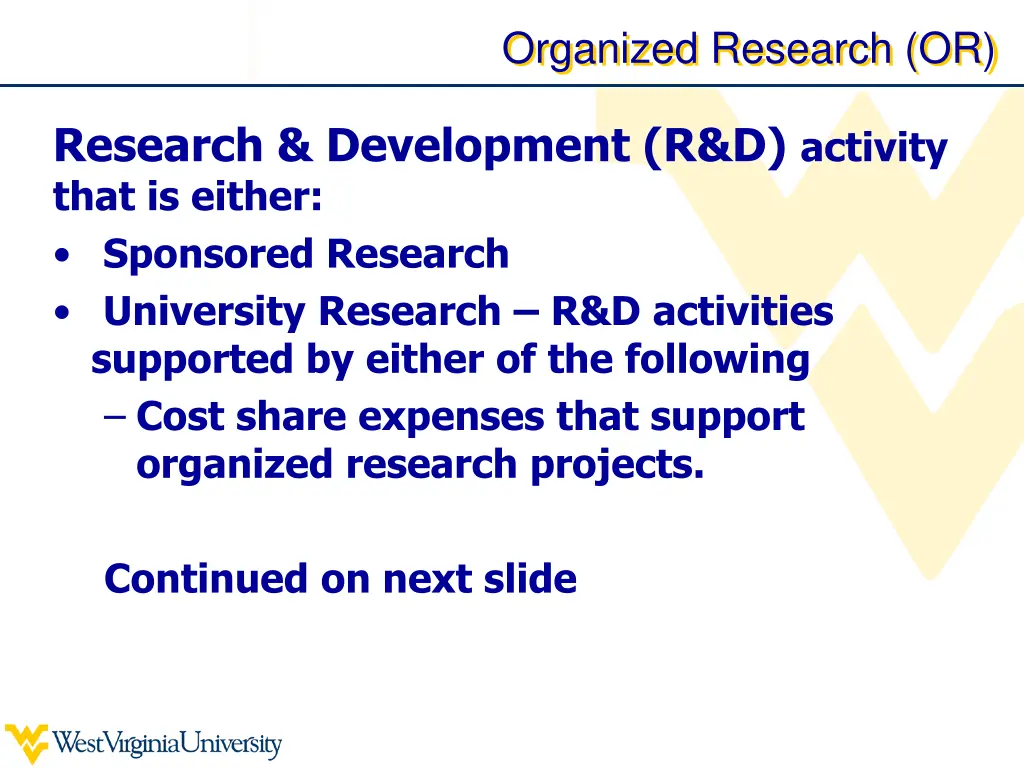 organized research or