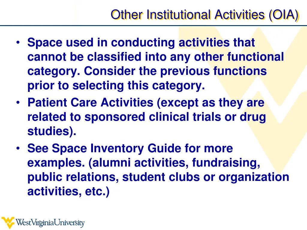 other institutional activities oia