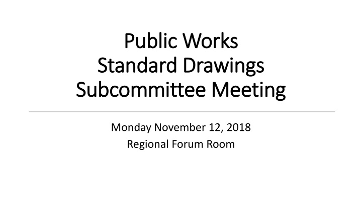 public works public works standard drawings