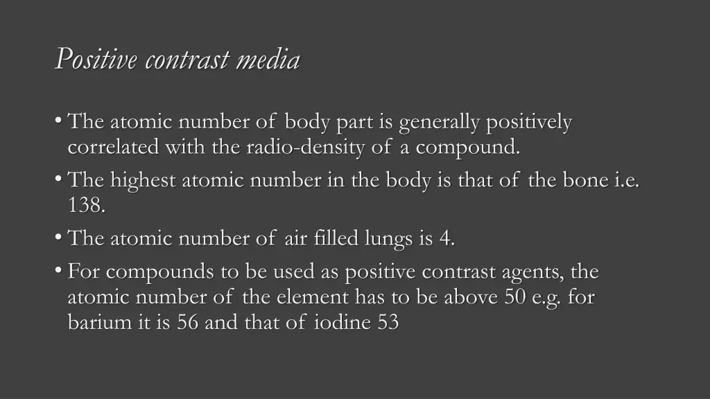 positive contrast media