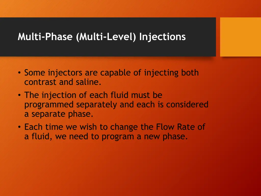 multi phase multi level injections