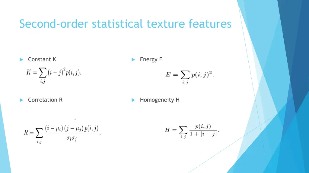 second order statistical texture features