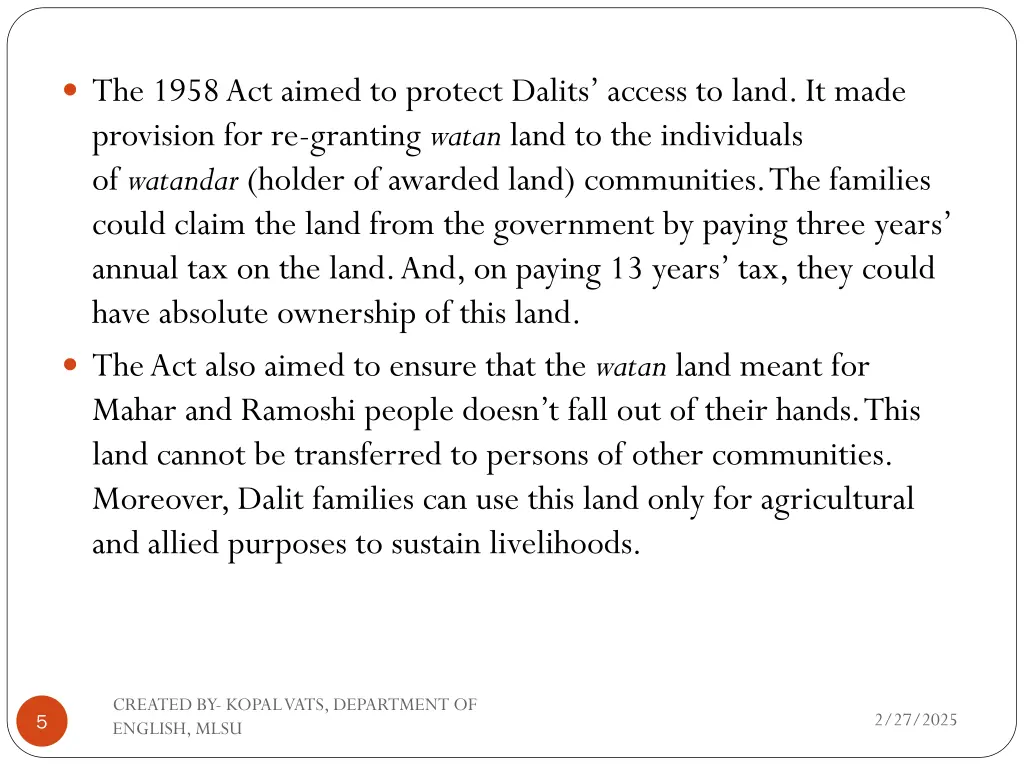the 1958 act aimed to protect dalits access