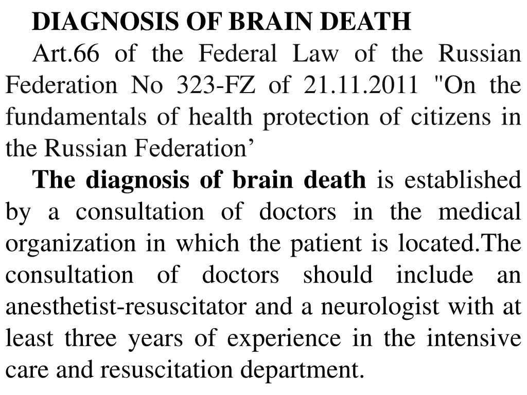 diagnosis of brain death art 66 of the federal