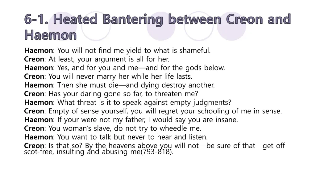 6 1 heated bantering between creon and haemon