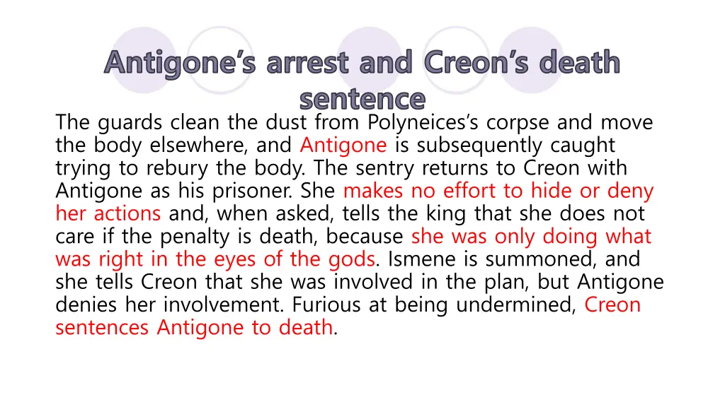 antigone s arrest and creon s death sentence