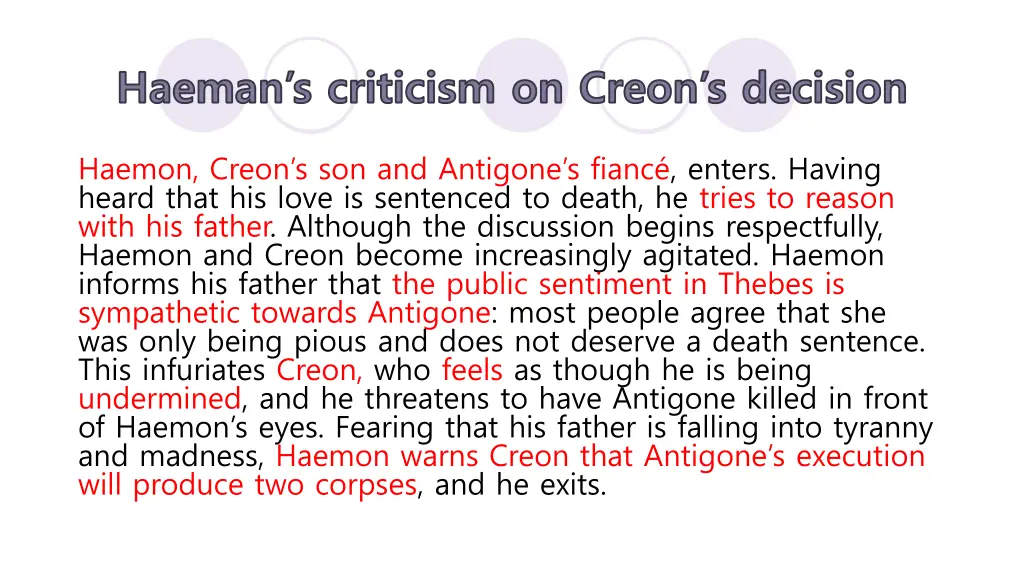 haeman s criticism on creon s decision