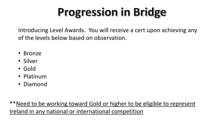 progression in bridge